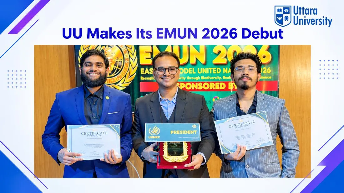EMUN 2026-এ প্রথমবার উত্তরা বিশ্ববিদ্যালয়, শিক্ষার্থীর ভারবাল মেনশন